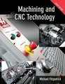 Machining  CNC Technology w/ Student DVD Update Edition