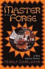 The Master of the Forge  A West African Odyssey