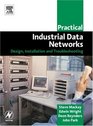Practical Industrial Data Networks Design Installation and Troubleshooting
