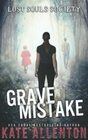 Grave Mistake (Lost Souls Society)