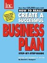How to Really Create a Successful Business Plan StepbyStep Guide