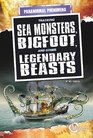 Tracking Sea Monsters Bigfoot and Other Legendary Beasts