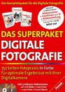 Das Superpaket Digitale Fotografie m 2 CDROMs