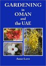 Gardening in Oman and the UAE
