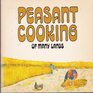 Peasant cooking of many lands