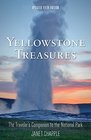 Yellowstone Treasures The Traveler's Companion to the National Park