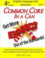 Common Core In A Can Get More BANG Out of the Standards