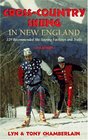CrossCountry Skiing in New England 129 Recommended SkiTouring Facilities and Trails