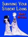 Surviving Your Student Loans