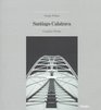 Santiago Calatrava Complete Works