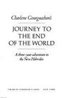 Charlene Gourguechon's Journey to the end of the world A threeyear adventure in the New Hebrides