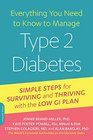 Everything You Need to Know to Manage Type 2 Diabetes Simple Steps for Surviving and Thriving with the Low GI Plan