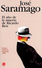 El ao de la muerte de Ricardo Reis / O Ano da Morte de Ricardo Reis