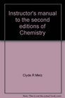 Instructor's manual to the second editions of Chemistry Bailar Moeller Kleinberg Guss Castellion and Metz and Chemistry with inorganic qualitative  Kleinberg Guss Castellion and Metz