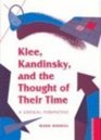 Klee Kandinsky and the Thought of Their Time A Critical Perspective