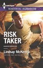 Risk Taker