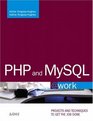 PHP and MySQL work Projects and Techniques to Get the Job Done