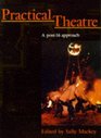 Practical Theatre A Post16 Approach