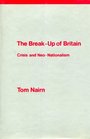 The breakup of Britain Crisis and neonationalism