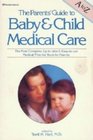 The Parents' guide to baby & child care medical