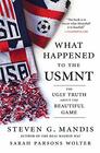 What Happened to the USMNT The Ugly Truth About the Beautiful Game