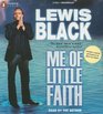 Me of Little Faith (Audio CD) (Unabridged)