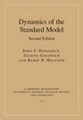 Dynamics of the Standard Model