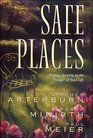 Safe Places Finding Security in the Passages of Your Life