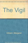 The Vigil A Poem in Four Voices