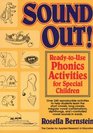Sound Out ReadyToUse Phonics Activities for Special Children
