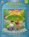 Bible Story Puzzles Grades 46