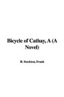 Bicycle of Cathay A