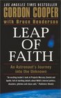 Leap of Faith  An Astronaut's Journey into the Unknown