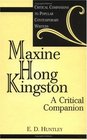 Maxine Hong Kingston A Critical Companion