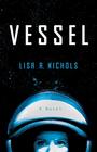 Vessel: A Novel