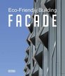 Ecofriendly Building Facade