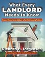 What Every Landlord Needs to Know Time and MoneySaving Solutions to Your Most Annoying Problems