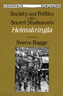 Society and Politics in Snorri Sturluson's Heimskringla
