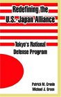 Redefining The USJapan Alliance Tokyo's National Defense Program