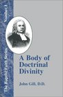 A Body of Doctrinal Divinity Number 1