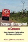 Croissance et Dveloppement au Cameroun D'une Croissance Equilibre  un Dveloppement Equitable