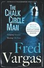 The Chalk Circle Man Fred Vargas