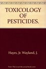 Toxicology of pesticides