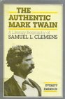 The authentic Mark Twain A literary biography of Samuel L Clemens
