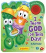 I Thank God for This Day