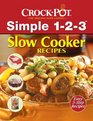 CrockPot Simple 123 Recipes