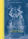 The Pocket A Hidden History of Women's Lives 1660  1900