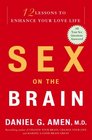 Sex on the Brain 12 Lessons to Enhance Your Love Life