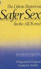 The Delvin Report on Safer Sex