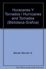 Huracanes Y Tornados / Hurricanes and Tornados
